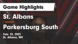 St. Albans  vs Parkersburg South  Game Highlights - Feb. 23, 2022