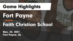 Fort Payne  vs Faith Christian School Game Highlights - Nov. 24, 2021