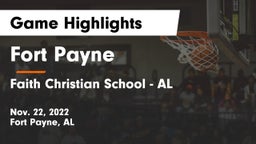 Fort Payne  vs Faith Christian School - AL Game Highlights - Nov. 22, 2022