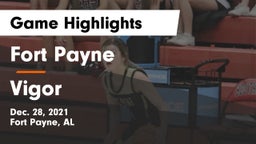 Fort Payne  vs Vigor Game Highlights - Dec. 28, 2021