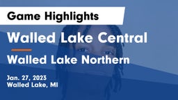 Walled Lake Central  vs Walled Lake Northern  Game Highlights - Jan. 27, 2023