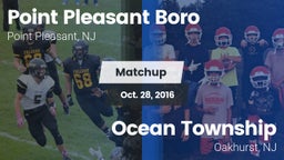 Matchup: Point Pleasant Boro vs. Ocean Township  2016