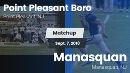 Matchup: Point Pleasant Boro vs. Manasquan  2018