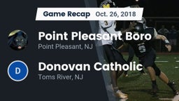 Recap: Point Pleasant Boro  vs. Donovan Catholic  2018