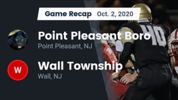 Recap: Point Pleasant Boro  vs. Wall Township  2020
