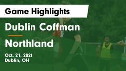 Dublin Coffman  vs Northland  Game Highlights - Oct. 21, 2021