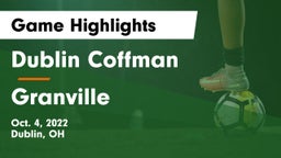 Dublin Coffman  vs Granville  Game Highlights - Oct. 4, 2022