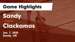 Sandy  vs Clackamas Game Highlights - Jan. 7, 2020
