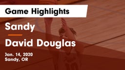 Sandy  vs David Douglas  Game Highlights - Jan. 14, 2020