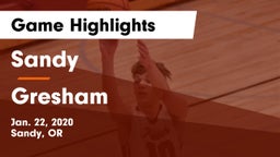 Sandy  vs Gresham  Game Highlights - Jan. 22, 2020
