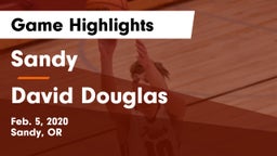 Sandy  vs David Douglas  Game Highlights - Feb. 5, 2020