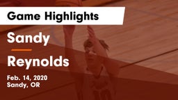 Sandy  vs Reynolds  Game Highlights - Feb. 14, 2020