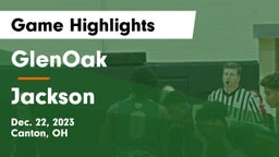 GlenOak  vs Jackson  Game Highlights - Dec. 22, 2023