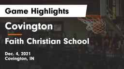 Covington  vs Faith Christian School Game Highlights - Dec. 4, 2021