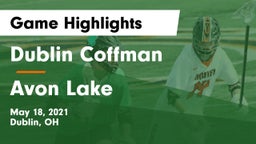 Dublin Coffman  vs Avon Lake  Game Highlights - May 18, 2021