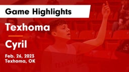Texhoma  vs Cyril  Game Highlights - Feb. 26, 2023