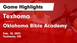 Texhoma  vs Oklahoma Bible Academy Game Highlights - Feb. 18, 2022