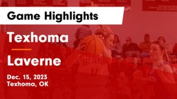 Texhoma  vs Laverne  Game Highlights - Dec. 15, 2023