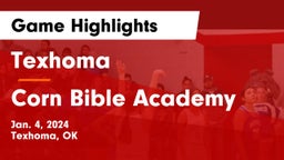 Texhoma  vs Corn Bible Academy  Game Highlights - Jan. 4, 2024