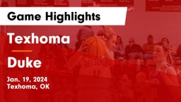Texhoma  vs Duke  Game Highlights - Jan. 19, 2024