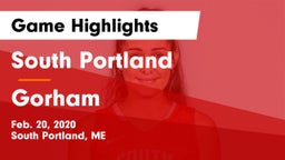 South Portland  vs Gorham Game Highlights - Feb. 20, 2020