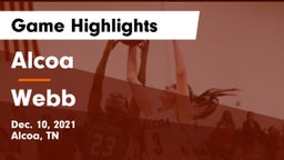 Alcoa  vs Webb  Game Highlights - Dec. 10, 2021