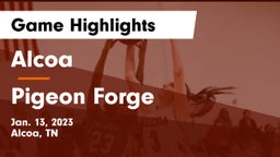 Alcoa  vs Pigeon Forge  Game Highlights - Jan. 13, 2023