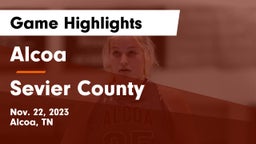Alcoa  vs Sevier County  Game Highlights - Nov. 22, 2023