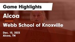 Alcoa  vs Webb School of Knoxville Game Highlights - Dec. 15, 2023