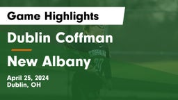 Dublin Coffman  vs New Albany  Game Highlights - April 25, 2024