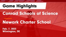 Conrad Schools of Science vs Newark Charter School Game Highlights - Feb. 7, 2023