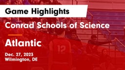 Conrad Schools of Science vs Atlantic  Game Highlights - Dec. 27, 2023
