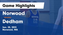 Norwood  vs Dedham  Game Highlights - Jan. 20, 2023
