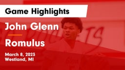 John Glenn  vs Romulus  Game Highlights - March 8, 2023