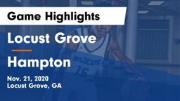 Locust Grove  vs Hampton  Game Highlights - Nov. 21, 2020