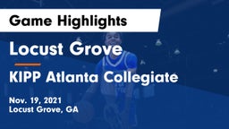 Locust Grove  vs KIPP Atlanta Collegiate Game Highlights - Nov. 19, 2021