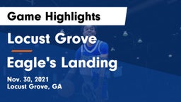 Locust Grove  vs Eagle's Landing  Game Highlights - Nov. 30, 2021