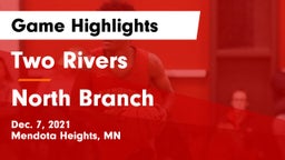 Two Rivers  vs North Branch  Game Highlights - Dec. 7, 2021