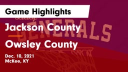 Jackson County  vs Owsley County  Game Highlights - Dec. 10, 2021