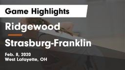Ridgewood  vs Strasburg-Franklin  Game Highlights - Feb. 8, 2020