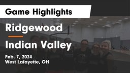 Ridgewood  vs Indian Valley  Game Highlights - Feb. 7, 2024