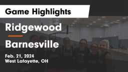 Ridgewood  vs Barnesville  Game Highlights - Feb. 21, 2024