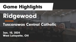 Ridgewood  vs Tuscarawas Central Catholic  Game Highlights - Jan. 10, 2024