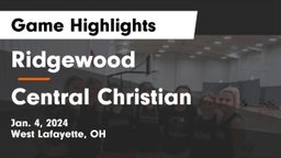 Ridgewood  vs Central Christian  Game Highlights - Jan. 4, 2024