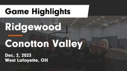 Ridgewood  vs Conotton Valley  Game Highlights - Dec. 2, 2023