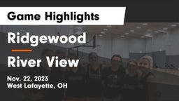 Ridgewood  vs River View  Game Highlights - Nov. 22, 2023