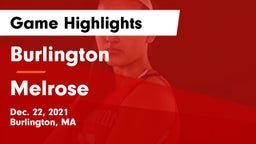 Burlington  vs Melrose  Game Highlights - Dec. 22, 2021