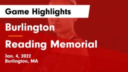 Burlington  vs Reading Memorial  Game Highlights - Jan. 4, 2022