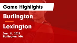 Burlington  vs Lexington  Game Highlights - Jan. 11, 2022