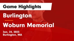 Burlington  vs Woburn Memorial  Game Highlights - Jan. 24, 2023